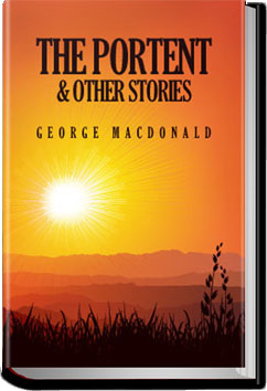 The Portent & Other Stories by George MacDonald