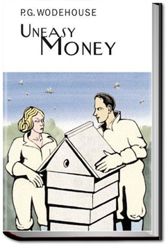 Uneasy Money by P. G. Wodehouse