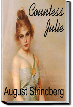 Plays: the Father; Countess Julie; the Outlaw; the Stronger by August Strindberg