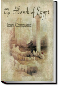 The Hawk of Egypt by Joan Conquest