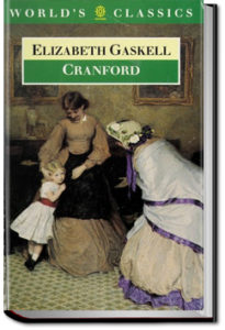Cranford by Elizabeth Cleghorn Gaskell