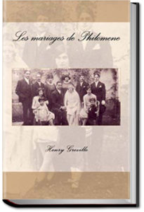 Philomene's Marriages by Henry Greville