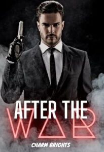 After The War by Charm Brights