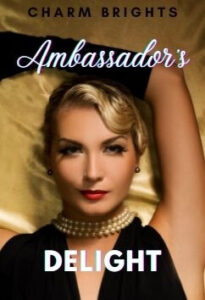 Ambassador's Delights by Charm Brights