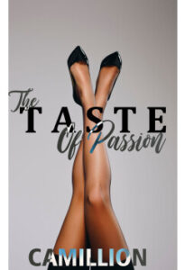 The Taste Of Passion by Camillion