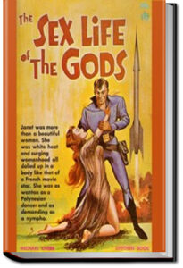 The Sex Life of the Gods by Michael Knerr