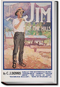 Jim of the Hills by C.J. Dennis